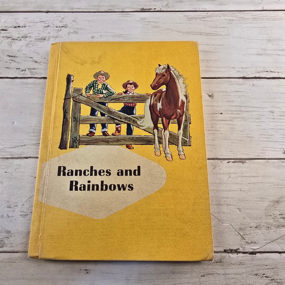 Vintage 1959 Ranches and Rainbows Ginn Basic Readers Hardcover Book